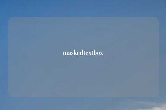 maskedtextbox